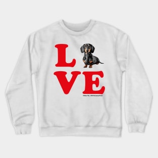 LOVE Black Tan Dachshund Red Letters Crewneck Sweatshirt